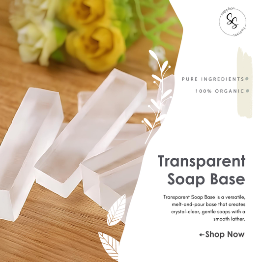 Transparent Soap Base